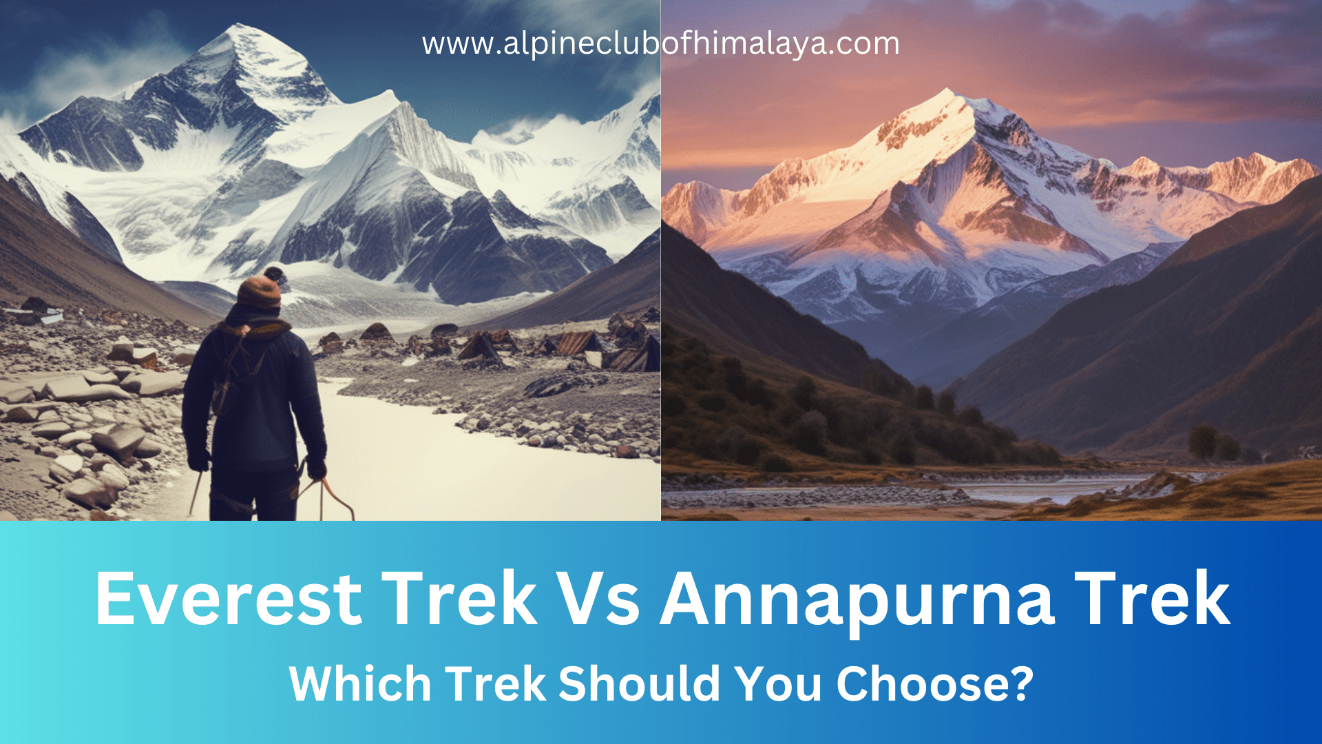 Everest Base Camp vs. Annapurna Circuit: Which Trek Should You Choose?